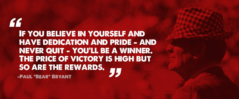 Bear Bryant quote 2